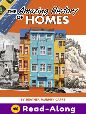 cover image of The Amazing History of Homes